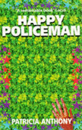 Happy Policeman - Anthony, Patricia