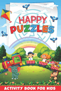 Happy puzzles: Activity book for kids: Fun Activities for Smart Kids of Ages 5-11 years, Sudoku, Mazes and Math Squares