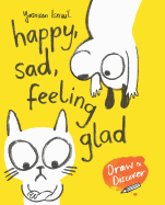 Happy, Sad, Feeling Glad: Draw & Discover