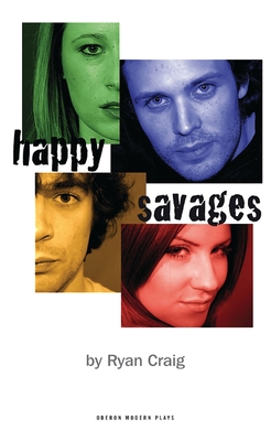 Happy Savages - Craig, Ryan