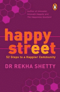 Happy Street: 52 Steps to a Happier Community