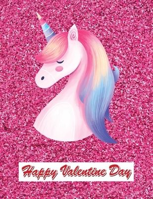 Happy Valentine Day Sketchbook: Couples Cute Gifts for Boyfriend From Girlfriend - Large 8.5" x 11", 110 Pages- Unicorn Cover. - Settecase, Caitlin