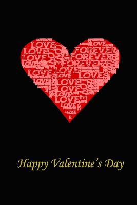 Happy Valentine's Day - Smith, Jane, Professor