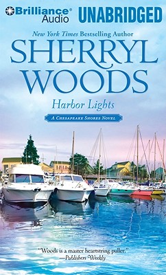 Harbor Lights - Woods, Sherryl, and Traister, Christina (Read by)