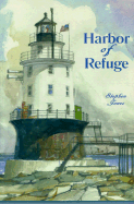 Harbor of Refuge - Jones, Stephen