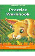 Harcourt School Publishers Math: Practice Workbook Gr1