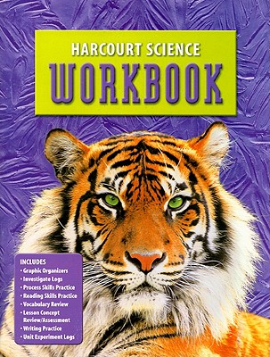 Harcourt Science: Student Edition Workbook Grade 6 - Harcourt School Publishers (Prepared for publication by)