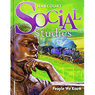 Harcourt Social Studies: Student Edition Grade 2 People We Know 2010