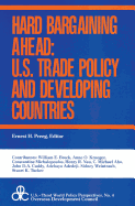 Hard Bargaining Ahead: United States Trade Policy and Developing Countries