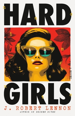 Hard Girls - Lennon, J Robert