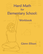 Hard Math for Elementary School: Workbook