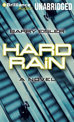 Hard Rain - Eisler, Barry, and Hill, Dick (Read by)