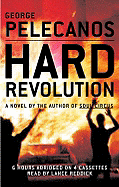 Hard Revolution - Pelecanos, George P, and Reddick, Lance (Read by)