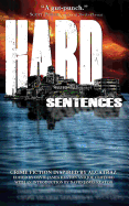 Hard Sentences: Crime Fiction Inspired by Alcatraz