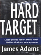 Hard Target - Adams, James