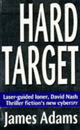 Hard Target - Adams, James