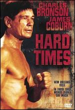 Hard Times [P&S] - Walter Hill