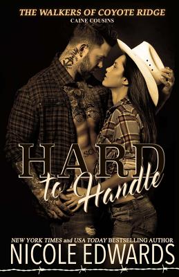 Hard to Handle - Edwards, Nicole