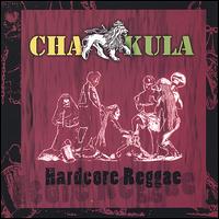 Hardcore Reggae - Chakula