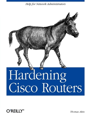 Hardening Cisco Routers - Akin, Thomas