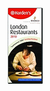 Harden's London Restaurants 2010