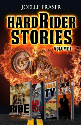 HardRider Stories: Volume 1 - Fraser, Joelle