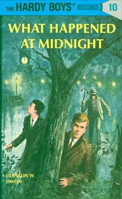 Hardy Boys 10: What Happened at Midnight - Dixon, Franklin W.