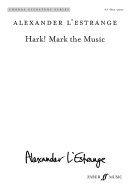 Hark! Mark the Music: Sab, Choral Octavo