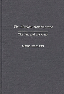 Harlem Renaissance: The One and the Many - Helbling, Mark Irving