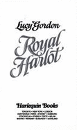 Harlequin Historical #219: Royal Harlot