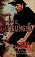 Harlequin Historical #256: The Gunslinger