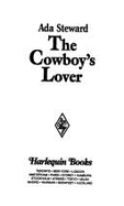 Harlequin Super Romance #619: The Cowboy's Lover