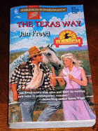 Harlequin Super Romance #676: The Texas Way