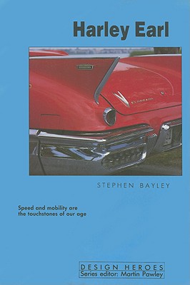 Harley Earl - Bayley, Stephen