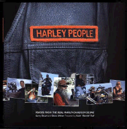 Harley People: Voices from the Real Harley-Davidson Scene