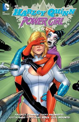 Harley Quinn And Power Girl - Conner, Amanda