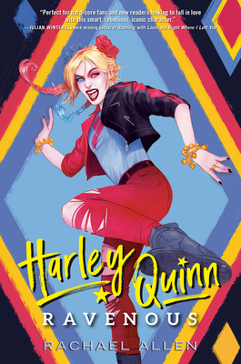 Harley Quinn: Ravenous - Allen, Rachael