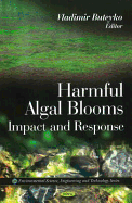 Harmful Algal Blooms: Impact & Response