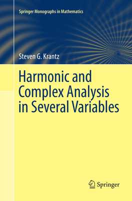 Harmonic and Complex Analysis in Several Variables - Krantz, Steven G.