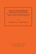 Harmonic Maps and Minimal Immersions with Symmetries (Am-130), Volume 130: Methods of Ordinary Differential Equations Applied to Elliptic Variational Problems. (Am-130)