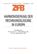 Harmonisierung Der Rechnungslegung in Europa: Die Umsetzung Der 4. Eg-Richtlinie in Das Nationale Recht Der Mitgliedstaaten Der Eg Ein - Uberblick -