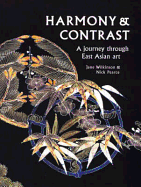 Harmony and Contrast: A Journey Through East Asian Art