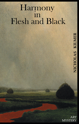 Harmony in Flesh and Black: A Fred Taylor Art Mystery - Kilmer, Nicholas