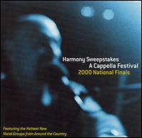 Harmony Sweepstakes: 2000 National Finals - Various Artists