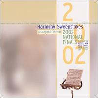 Harmony Sweepstakes a Cappella Festival 2002 National Finals - Various Artists