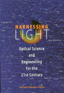 Harnessing Light: Optical Science and Engineering for the 21st Century