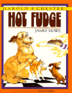 Harold & Chester in Hot Fudge