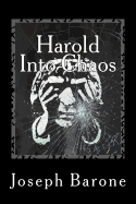 Harold Into Chaos