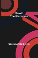 Harold the Klansman