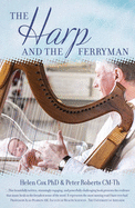 Harp and the Ferrymsn - Cox, Helen, and Roberts, Peter